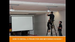 How to install Projector and Motorized Projector Screen [upl. by Christan]