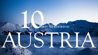 Austria Alpine Adventure  Top 10 Ski Resorts 202324 [upl. by Aynwat99]