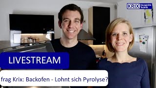 Backofen Lohnt sich Pyrolyse und OberUnterhitze vs Heißluft [upl. by Vivien548]