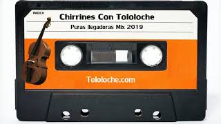 Chirrines Con Tololoche Mix  Puras buenas para conectar el Aux [upl. by Ellebyam716]