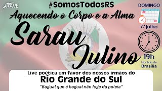 SomosTodosRS  Aquecendo o Corpo e a Alma  Sarau Julino  Poetas na Cozinha [upl. by Amisoc]