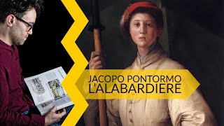 Jacopo Pontormo  l’Alabardiere [upl. by Keegan]