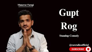 Gupt Rog  Standup Comedy  Munawar Faruqi [upl. by Shantha349]