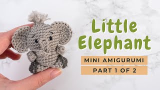 How to crochet a mini Elephant amigurumi  Easy Crochet Elephant  Free Amigurumi Pattern PART 1 [upl. by Yeslehc534]