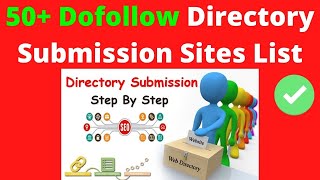 50 Dofollow Backlinks Directory Submission Sites List  Instant Approval Directory Submission Sites [upl. by Kared]