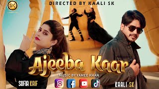 Ajeeba Kaar by Sofia Kaif amp KaaliSKOfficial  New Pashto Song 2021  Video by SK Productions [upl. by Volnak]