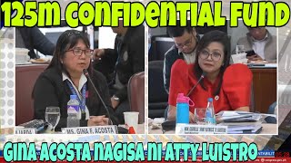 GINA ACOSTA HINDI NAKAYANAN SI ATTY LUISTRO [upl. by Ariek510]