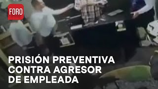 Prisión preventiva a Braulio quotNquot por agresión a compañera en tienda  Noticias MX [upl. by Atrebor45]