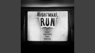 Nightmare Run [upl. by Nissy]