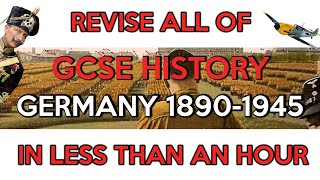 Revise GCSE Germany 18901945 in less than an one hour [upl. by Ynattirb]