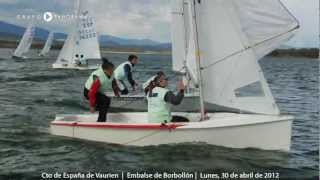 Campeonato de España de Vaurien 2012 Lunes [upl. by Namurt]