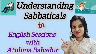 Meaning of Sabbatical with examples and types sabbatical latin hebrew sabbath shabbat learning [upl. by Chansoo]