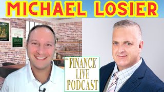 Dr Finance Live Podcast Episode 78  Michael Losier Interview  Law of Attraction Expert  Author [upl. by Huggins]