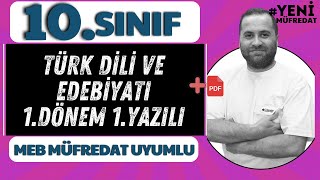 10 Sınıf Edebiyat 1Dönem 1Yazılıya Hazırlık YENİ MÜFREDAT UYUMLU📌PDF [upl. by Gonzalez]