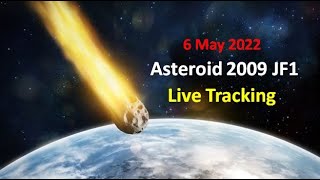 Live Tracking Asteroid 2009 JF1 close approach to Earth [upl. by Sheedy]