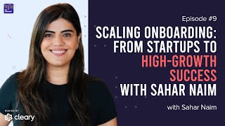 Scaling Onboarding From Startups to HighGrowth Success with Sahar Naim [upl. by Ferdinana]