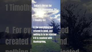 Daily Bible Prayer NIV 1 Timothy 44 [upl. by Llewen]