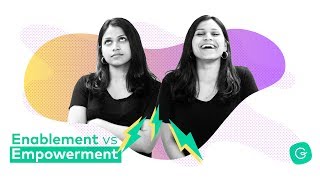 Enablement Vs Empowerment [upl. by Guillemette]