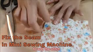 Finish the Seam in Portable Mini Sewing Machine [upl. by Gatias75]