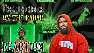 APPRECIATE YA CARTI Benji Blue BillsOn The Radar Freestyle  REACTION [upl. by Selmore774]