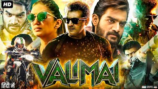 Valimai Full Movie In Hindi Dubbed  Ajith Kumar  Kartikeya  Huma Qureshi  Review amp Facts [upl. by Fisuoy226]