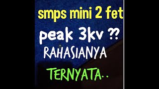 TernyataSmps sos 2 fet bisa 3000w Rahasianya [upl. by Dylane]