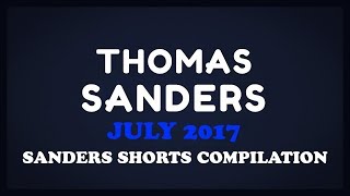 July 2017 SHORTS Compilation  Thomas Sanders [upl. by Heiskell913]