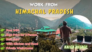 Best Place To Work From Mountains  Cost of Living and Renting in Himachal Cheap stay for long WFH [upl. by Elsbeth571]