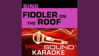 Tradition Karaoke Instrumental Track In the Style of Fiddler On The Roof [upl. by Navert]