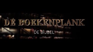 Boekenplank  De Bijbel het boek der boeken [upl. by Ahsienroc]