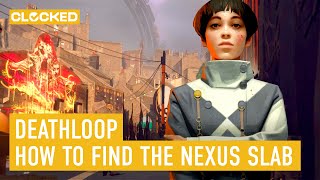 Deathloop How to Kill Harriet Morse and Find the Nexus Slab  PS5 60FPS [upl. by Netsud]