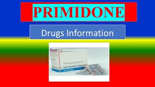 PRIMIDONE  Generic Name  Brand Names How to use Precautions Side Effects [upl. by Nerissa943]