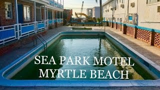 Empty Oceanview Motel  Sea Park Motel  Myrtle Beach  Abandoned [upl. by Jeffcott]