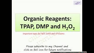 Mild oxidizing Agents TPAP DMP H2O2 [upl. by Snapp]