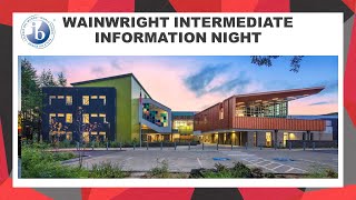 Wainwright Intermediate School Information Night [upl. by Eimrej]