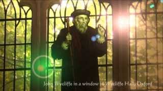 John Wycliffe quotMorning star of the Reformationquot [upl. by Anissej466]