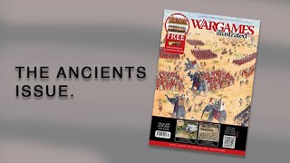 The Ancients Issue  Wargames Illustrated 439 [upl. by Nehte]