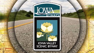 Iowa Valley Scenic Byway [upl. by Benyamin]