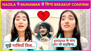 Nazila Announces Breakup With Munawar Faruqui After Ayesha Khans Entry In Bigg Boss 17 [upl. by Gloriane]