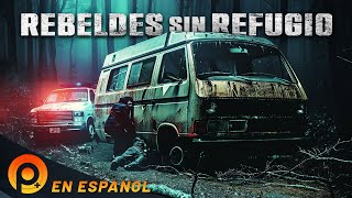 REBELDES SIN REFUGIO  PELICULA ACCIÓN EN ESPANOL  PELICULAS [upl. by Eelynnhoj]