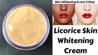 Skin Whitening Licorice Cream  Get Fair Skin In 3 Days  Remove Sun Tan Dark Spots amp Pigmentation [upl. by Nicholl212]