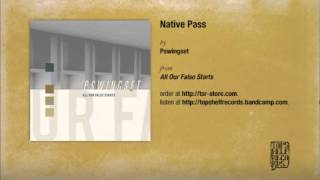 Pswingset  Native Pass [upl. by Ednutabab]