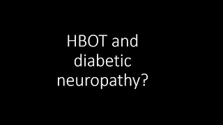 Does hyperbaric oxygen therapy help diabetic peripheral neuropathy [upl. by Anum]