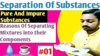 Class6 Science Guru  Chapter5  Types Of Substances  NCERT  CBSE  01 [upl. by Iur]