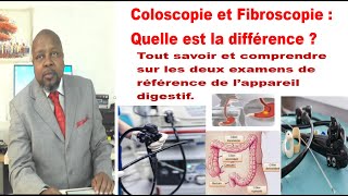 Coloscopie  Fibroscopie deux examens de référence de lappareil digestif quelle est la différence [upl. by Michelsen39]