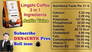 DXN Lingzhi Coffee 3 in 1 Ingredients [upl. by Berkeley]