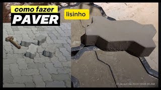 Como fazer paver lisinho fácil e rápido [upl. by Tybalt]