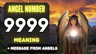 Angel Number 9999 The Deeper Spiritual Meaning Behind Seeing 9999 [upl. by Gustie]