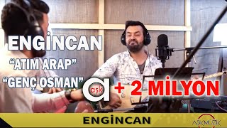 Engincan  Atım Arap  Genç Osman [upl. by Dorwin]