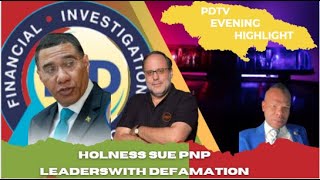 PDTV EVENING HIGHLIGHT Andrew Holness A Go Down Tideh Tideh What Defamation You are Suing PNP For [upl. by Sirrad215]